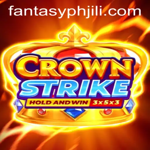 Crownstrike: A Journey into the World of FANTASYPH JILI