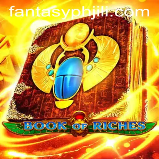 Discovering the Mystical World of Book of Riches: An Insight into Fantasy PH Jili's Latest Game